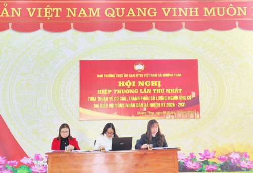 Hội nghị hiệp thương lần thứ nhất: thống nhất cơ cấu, thành phần ứng cử đại biểu HĐND xã Mường Than nhiệm kỳ 2026 - 2031